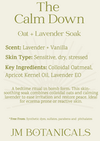 The Calm Down -  Lavender + Oats